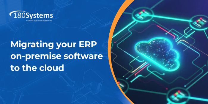 180 Systems_ Migrating your ERP on-premise software to the cloud (1)