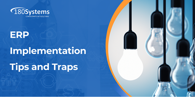 ERP Implementation Tips and Traps