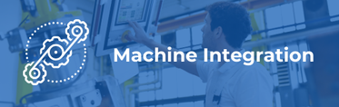 Machine Integration (1)